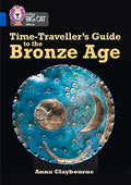 Cover Image for Collins Big Cat - Bronze Age World Tour: Band 16/Sapphire -- Collins Uk, Paperback