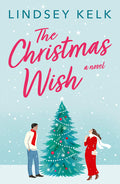 Cover Image for The Christmas Wish -- Lindsey Kelk, Paperback
