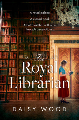 Cover Image for The Royal Librarian -- Daisy Wood, Paperback