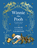Cover Image for Winnie-The-Pooh: The Complete Collection of Stories and Poems -- A. A. Milne, Hardcover