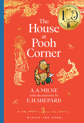 Cover Image for Winnie-The-Pooh: The House at Pooh Corner -- A. A. Milne, Hardcover