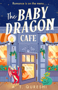 Cover Image for The Baby Dragon Cafe -- A. T. Qureshi, Paperback
