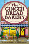 Cover Image for The Gingerbread Bakery -- Laurie Gilmore, Paperback