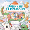 Cover Image for Bunnehs and Dwagons: Magical Kingdoms Cosy Colouring -- Heather Gross, Paperback