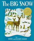 Cover Image for The Big Snow -- Berta Hader, Hardcover