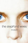 Cover Image for The Stepford Wives -- Ira Levin, Paperback