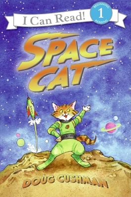 Cover Image for Space Cat -- Doug Cushman, Paperback