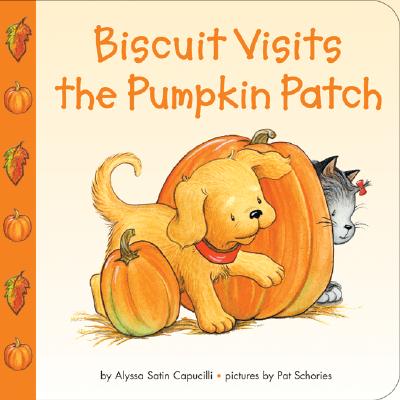Cover Image for Biscuit Visits the Pumpkin Patch: A Fall and Halloween Book for Kids -- Alyssa Satin Capucilli, Board Books
