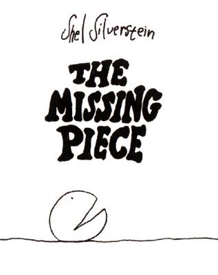 Cover Image for The Missing Piece -- Shel Silverstein, Hardcover