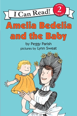 Cover Image for Amelia Bedelia and the Baby -- Peggy Parish, Paperback