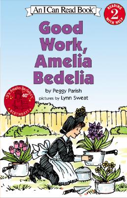 Cover Image for Good Work, Amelia Bedelia -- Peggy Parish, Paperback