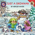 Cover Image for Just a Snowman [With Stickers] -- Mercer Mayer, Paperback