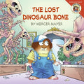 Cover Image for Little Critter: The Lost Dinosaur Bone -- Mercer Mayer, Paperback