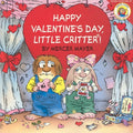 Cover Image for Little Critter: Happy Valentine's Day, Little Critter!: A Lift-The-Flap Book for Kids -- Mercer Mayer, Paperback