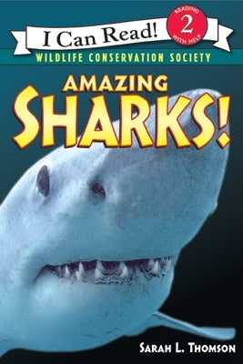 Cover Image for Amazing Sharks! -- Sarah L. Thomson, Paperback