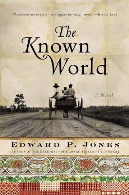 Cover Image for The Known World -- Edward P. Jones, Hardcover