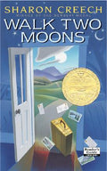 Cover Image for Walk Two Moons: A Newbery Award Winner -- Sharon Creech, Paperback