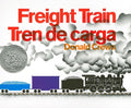 Cover Image for Freight Train/Tren de Carga: A Cledecott Honor Award Winner (Bilingual English-Spanish) -- Donald Crews, Paperback