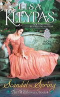 Cover Image for Scandal in Spring: The Wallflowers, Book 4 -- Lisa Kleypas, Mass Market Paperback
