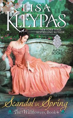 Cover Image for Scandal in Spring: The Wallflowers, Book 4 -- Lisa Kleypas, Mass Market Paperback