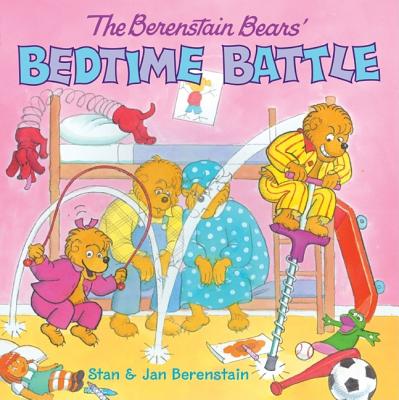 Cover Image for The Berenstain Bears' Bedtime Battle [With Stickers] -- Jan Berenstain, Paperback