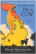 Cover Image for The Book of the Dun Cow -- Walter Wangerin, Paperback