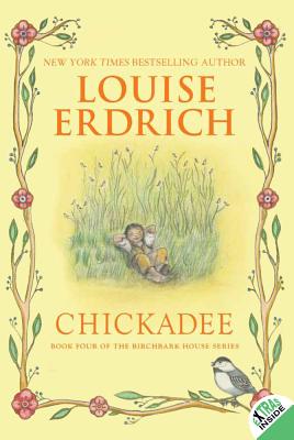 Cover Image for Chickadee -- Louise Erdrich, Paperback