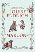 Cover Image for Makoons -- Louise Erdrich, Paperback