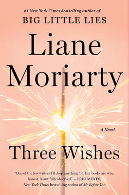 Cover Image for Three Wishes -- Liane Moriarty, Paperback