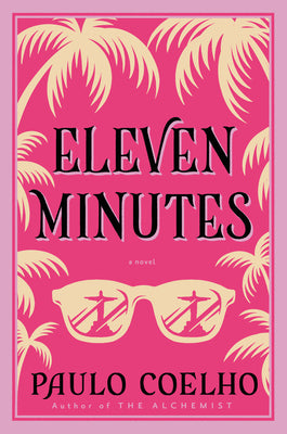 Cover Image for Eleven Minutes -- Paulo Coelho, Paperback