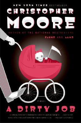 Cover Image for A Dirty Job -- Christopher Moore, Paperback