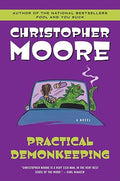 Cover Image for Practical Demonkeeping -- Christopher Moore, Paperback