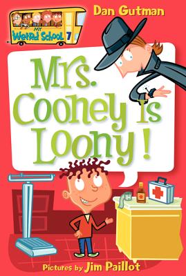 Cover Image for Mrs. Cooney Is Loony! -- Dan Gutman, Paperback