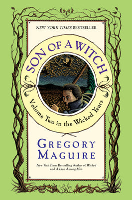 Cover Image for Son of a Witch -- Gregory Maguire, Paperback