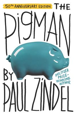 Cover Image for The Pigman -- Paul Zindel, Paperback