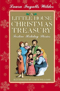 Cover Image for A Little House Christmas Treasury: Festive Holiday Stories: A Christmas Holiday Book for Kids -- Laura Ingalls Wilder, Hardcover