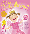 Cover Image for Pinkalicious -- Victoria Kann, Hardcover