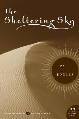 Cover Image for The Sheltering Sky -- Paul Bowles, Paperback