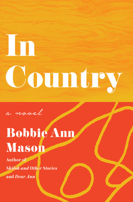 Cover Image for In Country -- Bobbie Ann Mason, Paperback
