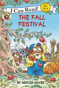 Cover Image for Little Critter: The Fall Festival -- Mercer Mayer, Paperback