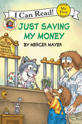 Cover Image for Little Critter: Just Saving My Money -- Mercer Mayer, Paperback