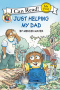 Cover Image for Little Critter: Just Helping My Dad -- Mercer Mayer, Paperback