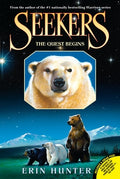 Cover Image for Seekers #1: The Quest Begins -- Erin Hunter, Paperback