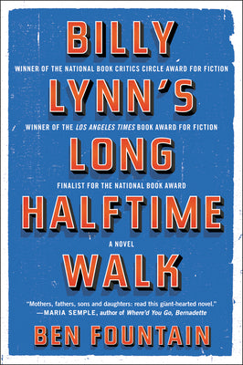 Cover Image for Billy Lynn's Long Halftime Walk -- Ben Fountain, Paperback