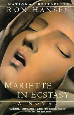 Cover Image for Mariette in Ecstasy -- Ron Hansen, Paperback