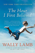 Cover Image for The Hour I First Believed -- Wally Lamb, Paperback