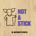 Cover Image for Not a Stick -- Antoinette Portis, Hardcover