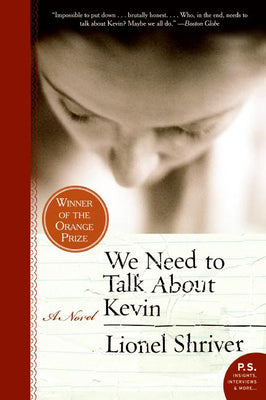 Cover Image for We Need to Talk about Kevin -- Lionel Shriver, Paperback