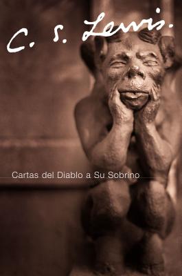 Cover Image for Cartas del Diablo a Su Sobrino -- C. S. Lewis, Paperback