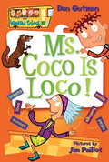 Cover Image for Ms. Coco Is Loco! -- Dan Gutman, Paperback